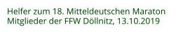 Helfer zum 18. Mitteldeutschen Maraton  Mitglieder der FFW Döllnitz, 13.10.2019